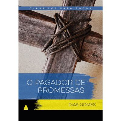  O Pagador de Promessas การผจญภัยของศาสนาและความเชื่อในงานศิลปะแบบเสยาย